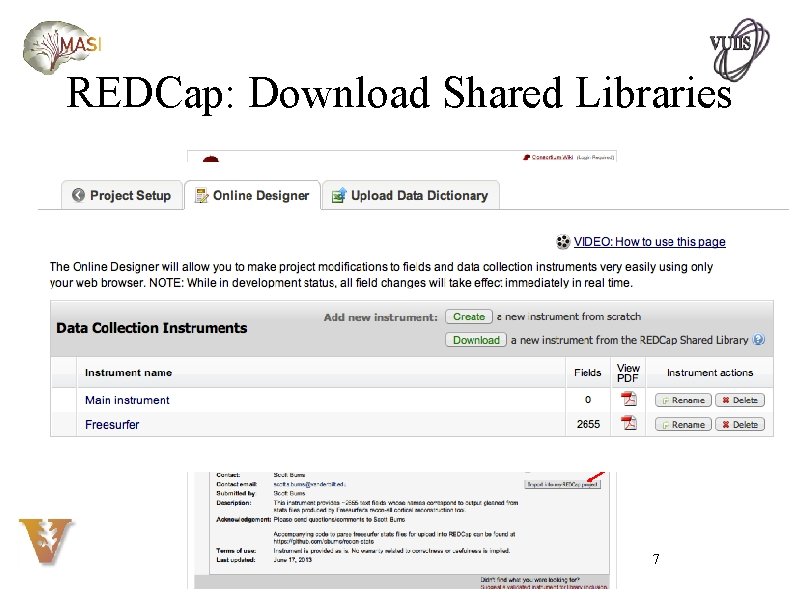 REDCap: Download Shared Libraries 7 