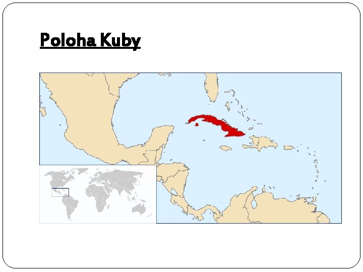 Poloha Kuby 