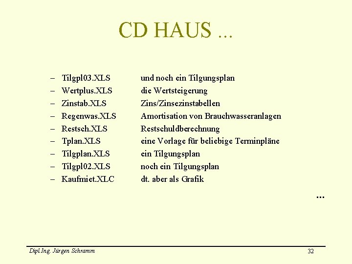 CD HAUS. . . – – – – – Tilgpl 03. XLS Wertplus. XLS