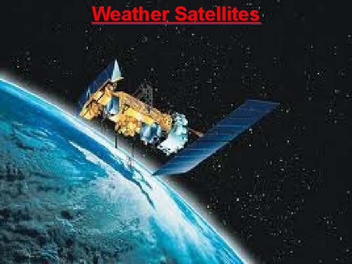Weather Satellites 