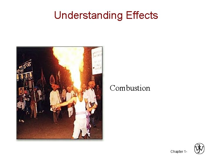 Understanding Effects Combustion Chapter 1 - 