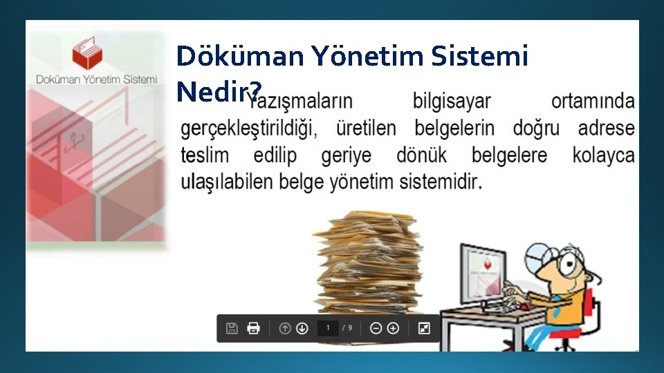 Döküman Yönetim Sistemi Nedir? 