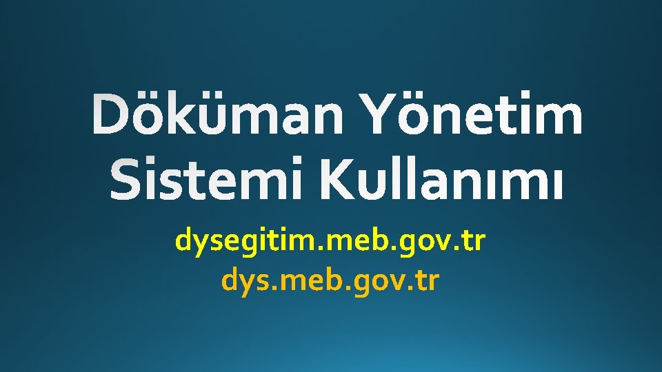 dysegitim. meb. gov. tr dys. meb. gov. tr 