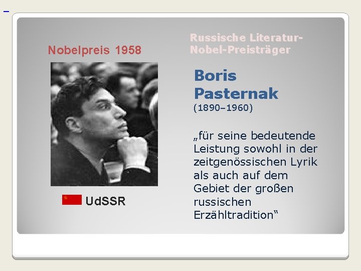 Nobelpreis 1958 Russische Literatur. Nobel-Preisträger Boris Pasternak (1890– 1960) Ud. SSR „für seine bedeutende