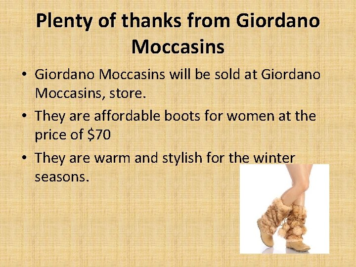 Plenty of thanks from Giordano Moccasins • Giordano Moccasins will be sold at Giordano