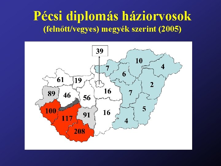 Pécsi diplomás háziorvosok (felnőtt/vegyes) megyék szerint (2005) 