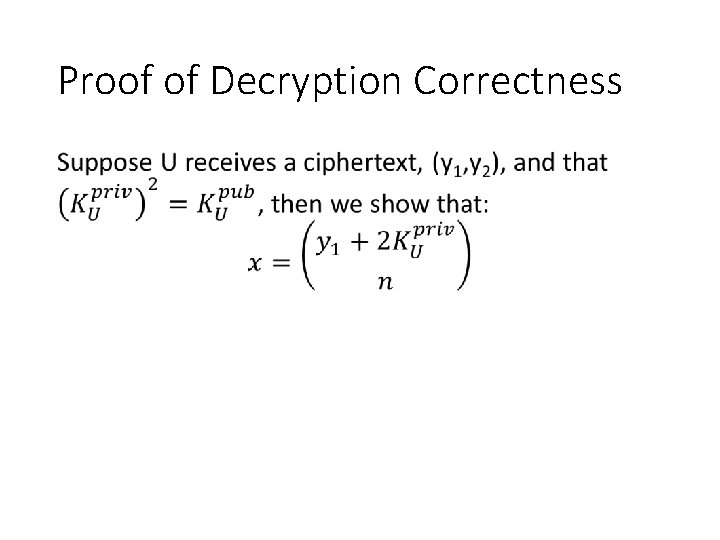 Proof of Decryption Correctness • 
