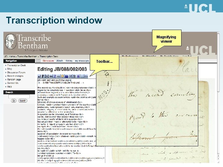 Transcription window Magnifying viewer Toolbar. . . 