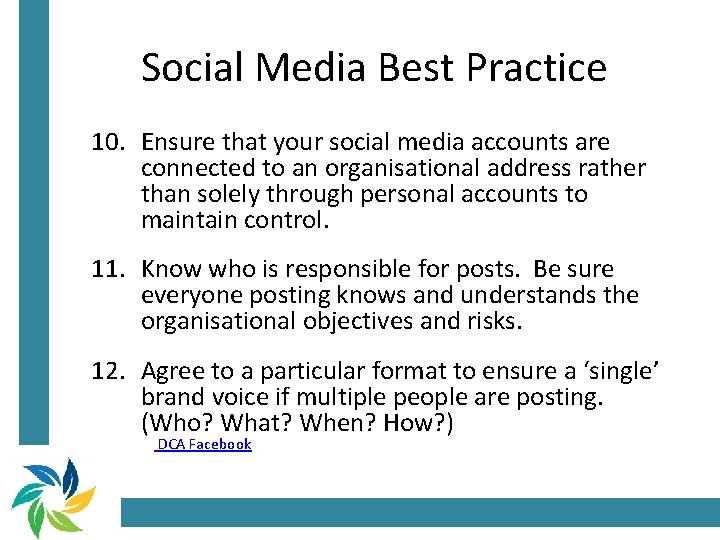 Social Media Best Practice 10. Ensure that your social media accounts are connected to