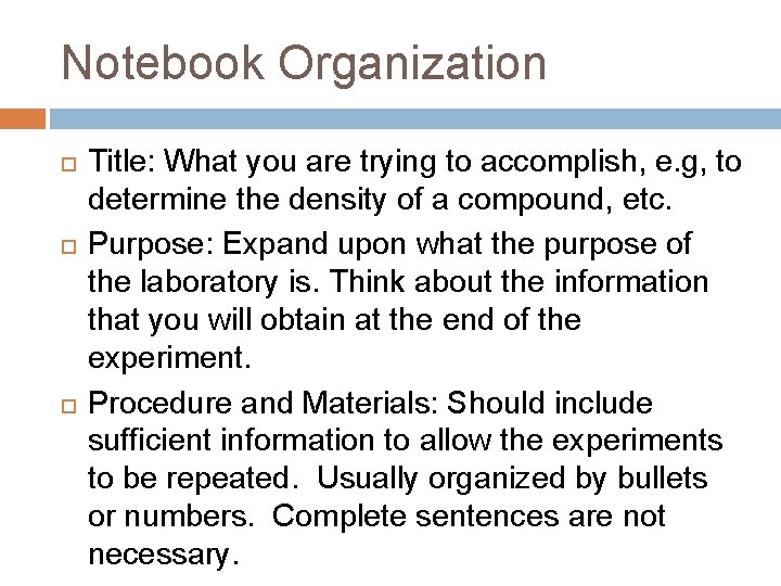 Notebook Organization Title: What you are trying to accomplish, e. g, to determine the