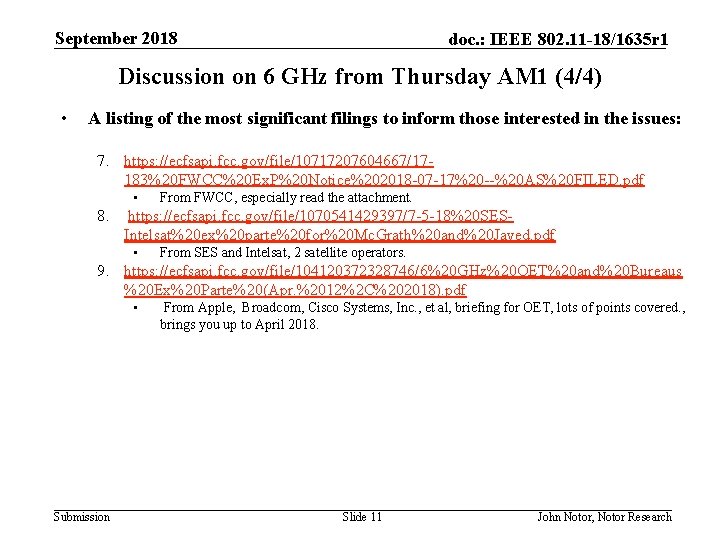 September 2018 doc. : IEEE 802. 11 -18/1635 r 1 Discussion on 6 GHz