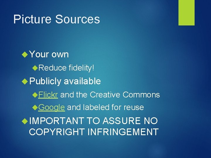 Picture Sources Your own Reduce Publicly Flickr fidelity! available and the Creative Commons Google Picture Sources Your own Reduce Publicly Flickr fidelity! available and the Creative Commons Google