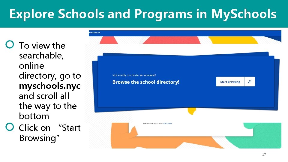 Explore Schools and Programs in My. Schools To view the searchable, online directory, go