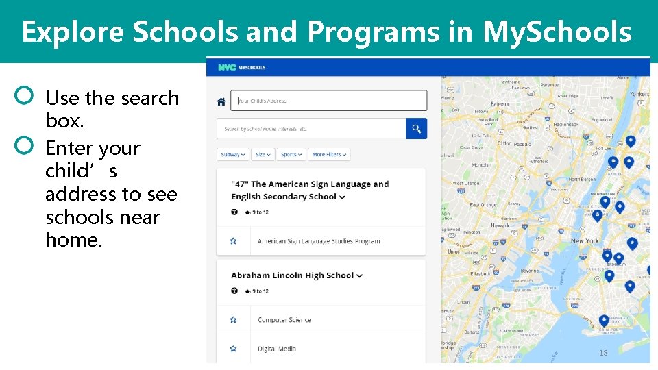 Explore Schools and Programs in My. Schools Use the search box. Enter your child’s