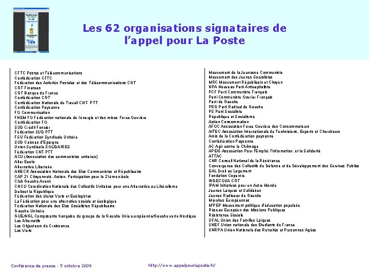 Les 62 organisations signataires de l’appel pour La Poste CFTC Postes et Télécommunications Confédération