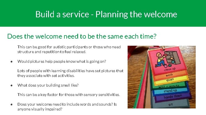 Build a service - Planning the welcome Does the welcome need to be the