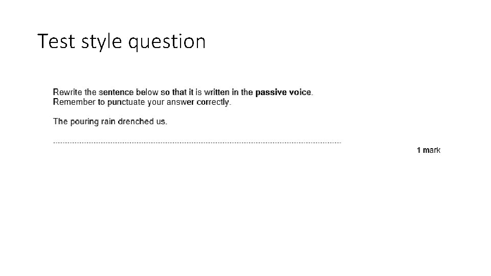 Test style question 