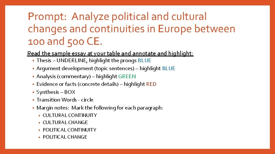 Prompt: Analyze political and cultural changes and continuities in Europe between 100 and 500