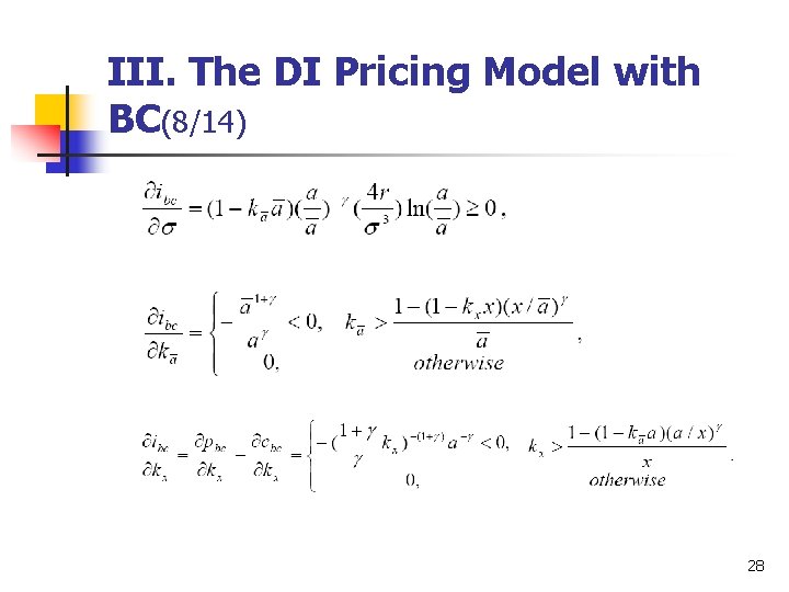 III. The DI Pricing Model with BC(8/14) 28 