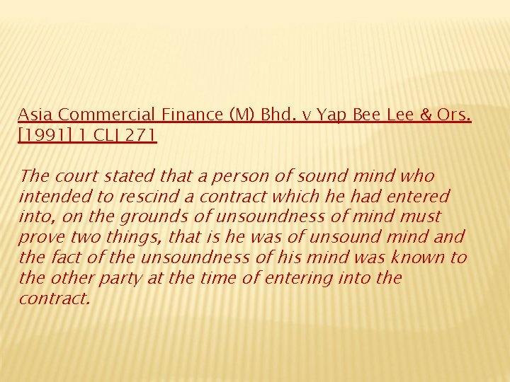 Asia Commercial Finance (M) Bhd. v Yap Bee Lee & Ors. [1991] 1 CLJ