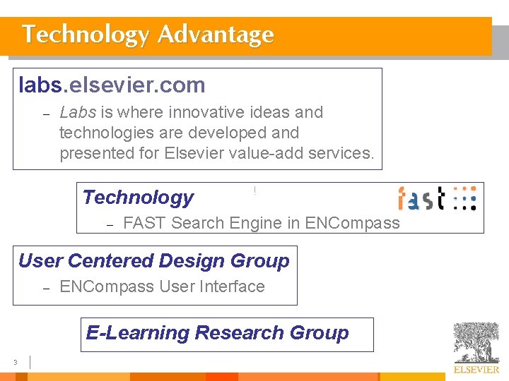Technology Advantage labs. elsevier. com – Labs is where innovative ideas and technologies are