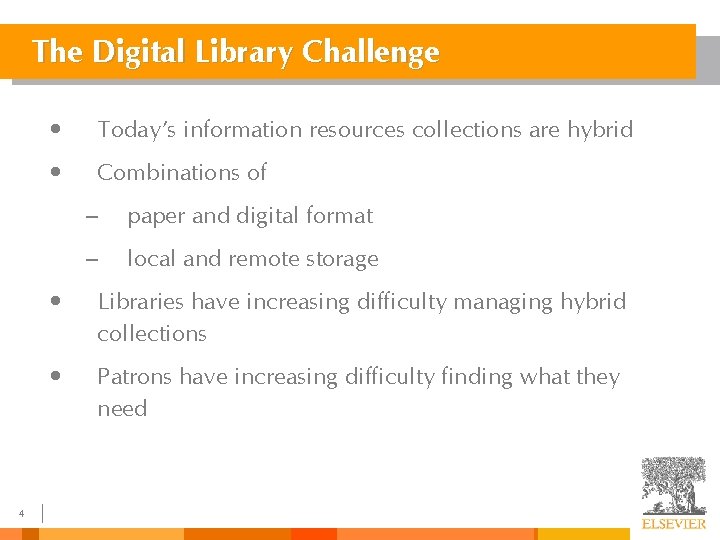 The Digital Library Challenge 4 • Today’s information resources collections are hybrid • Combinations