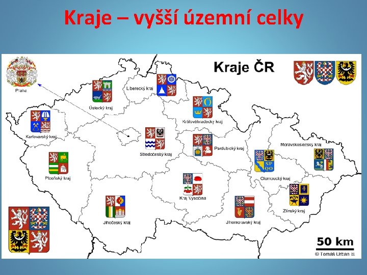 Kraje – vyšší územní celky 