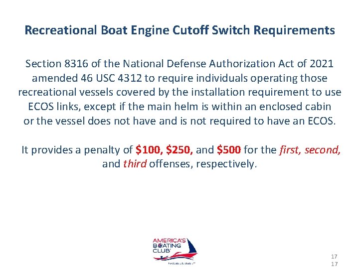 Recreational Boat Engine Cutoff Switch Requirements Section 8316 of the National Defense Authorization Act