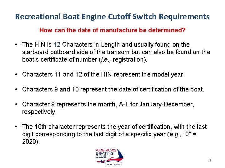 Recreational Boat Engine Cutoff Switch Requirements How can the date of manufacture be determined?