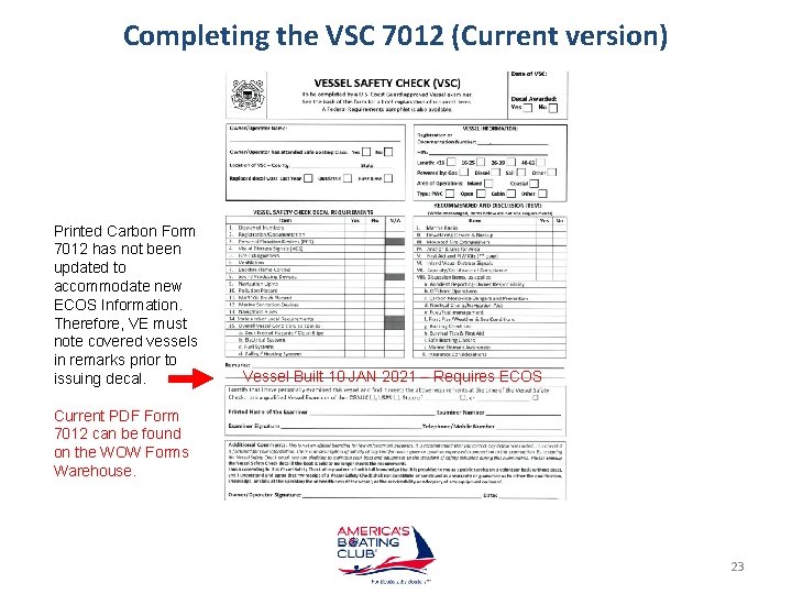 Completing the VSC 7012 (Current version) Printed Carbon Form 7012 has not been updated