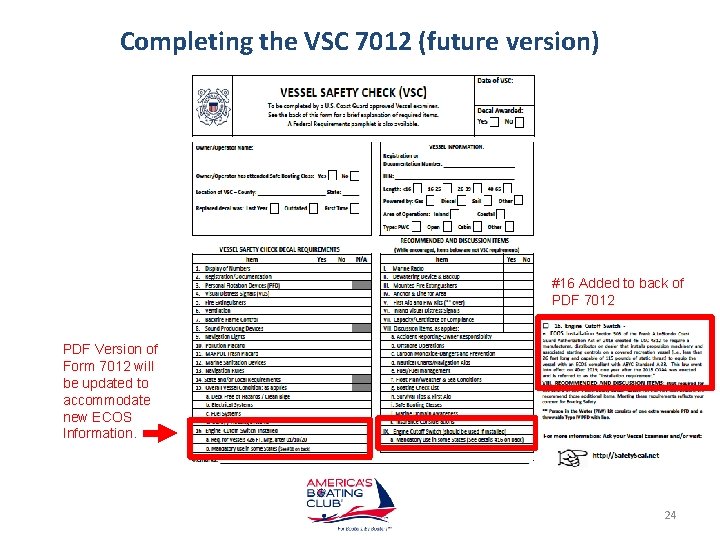 Completing the VSC 7012 (future version) #16 Added to back of PDF 7012 PDF