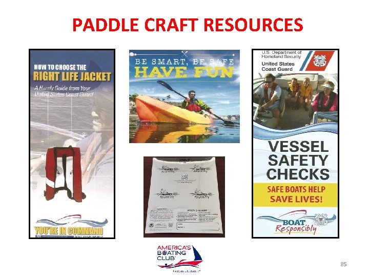 PADDLE CRAFT RESOURCES 85 