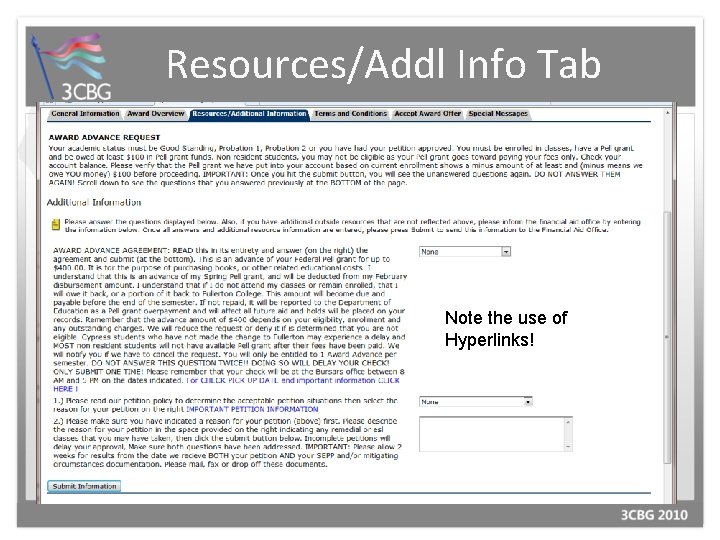 Resources/Addl Info Tab Note the use of Hyperlinks! 