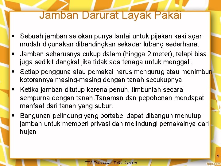 Jamban Darurat Layak Pakai § Sebuah jamban selokan punya lantai untuk pijakan kaki agar