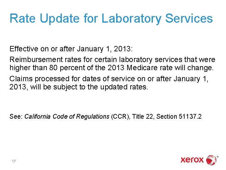 Rate Update for Laboratory Services Effective on or after January 1, 2013: Reimbursement rates