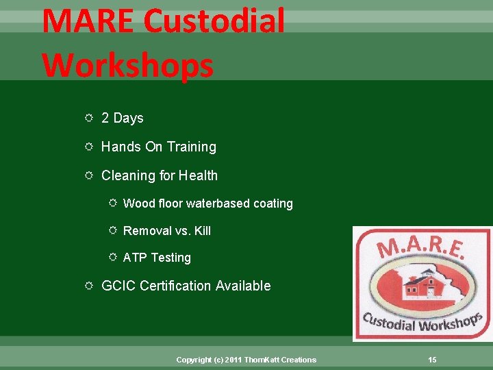 MARE Custodial Workshops 2 Days Hands On Training Cleaning for Health Wood floor waterbased