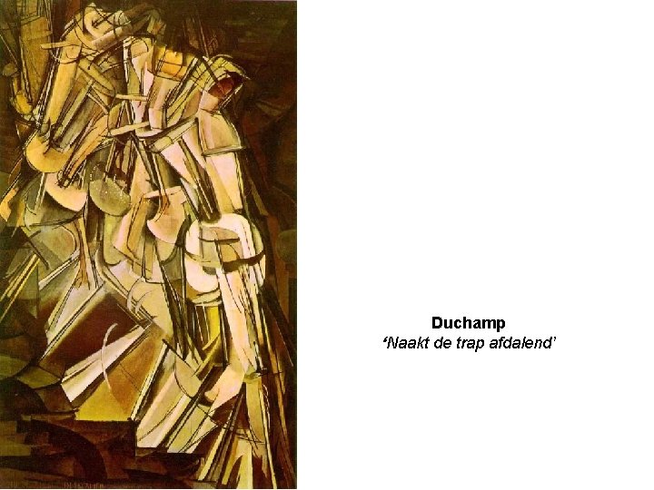 Duchamp ‘Naakt de trap afdalend’ 