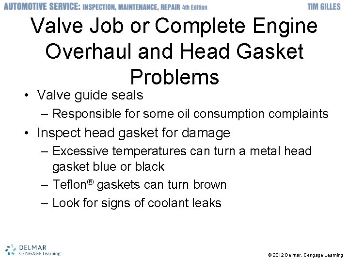 Valve Job or Complete Engine Overhaul and Head Gasket Problems • Valve guide seals