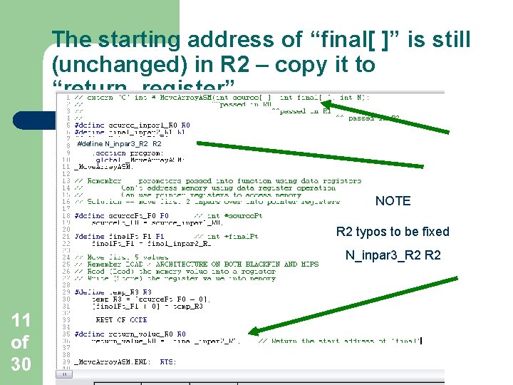 The starting address of “final[ ]” is still (unchanged) in R 2 – copy