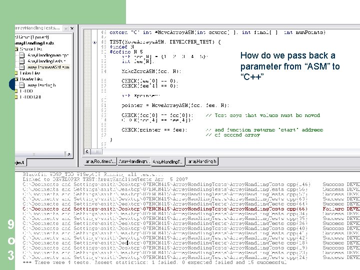 How do we pass back a parameter from “ASM” to “C++” 9 of 30