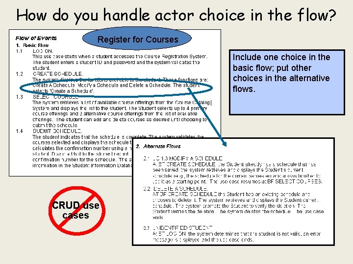 How do you handle actor choice in the flow? Register for Courses Include one