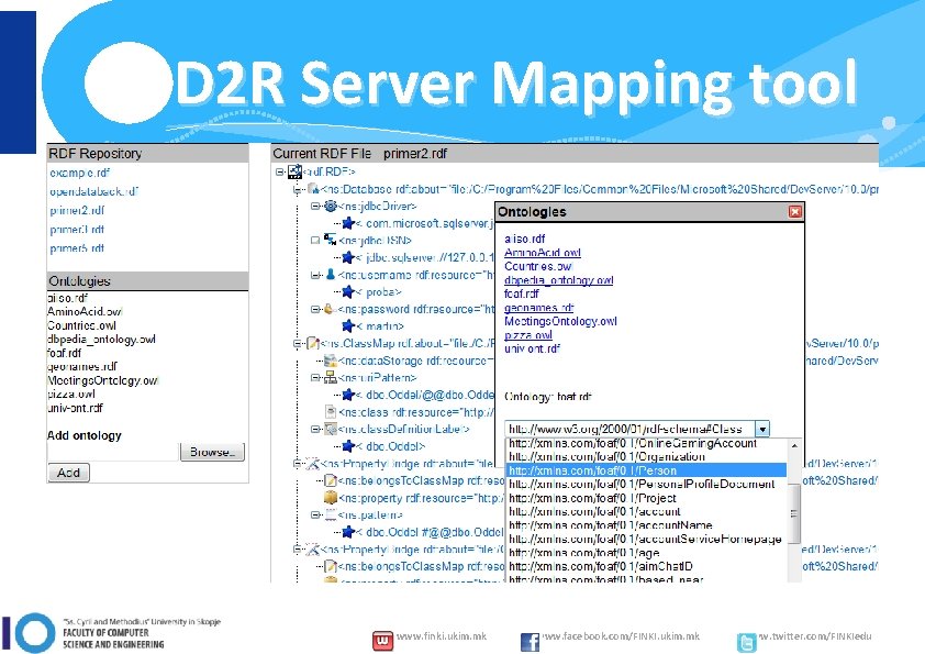 D 2 R Server Mapping tool www. finki. ukim. mk www. facebook. com/FINKI. ukim.