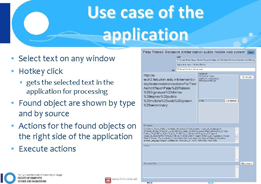 Use case of the application • Select text on any window • Hotkey click