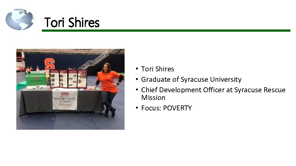 Tori Shires • Tori Shires • Graduate of Syracuse University • Chief Development Officer