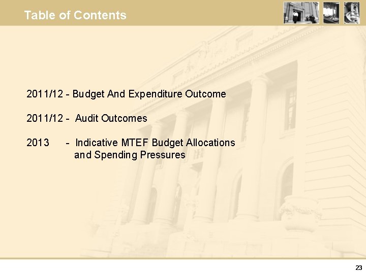 Table of Contents 2011/12 - Budget And Expenditure Outcome 2011/12 - Audit Outcomes 2013