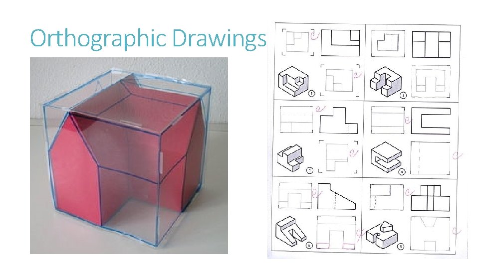 Orthographic Drawings 