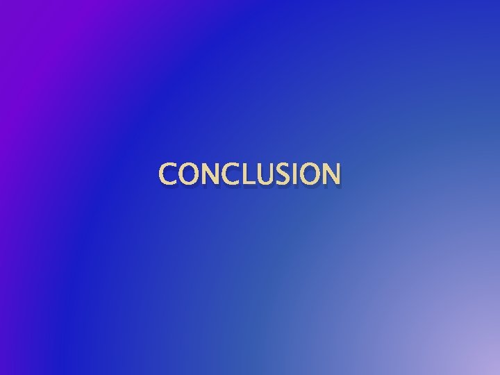 CONCLUSION 