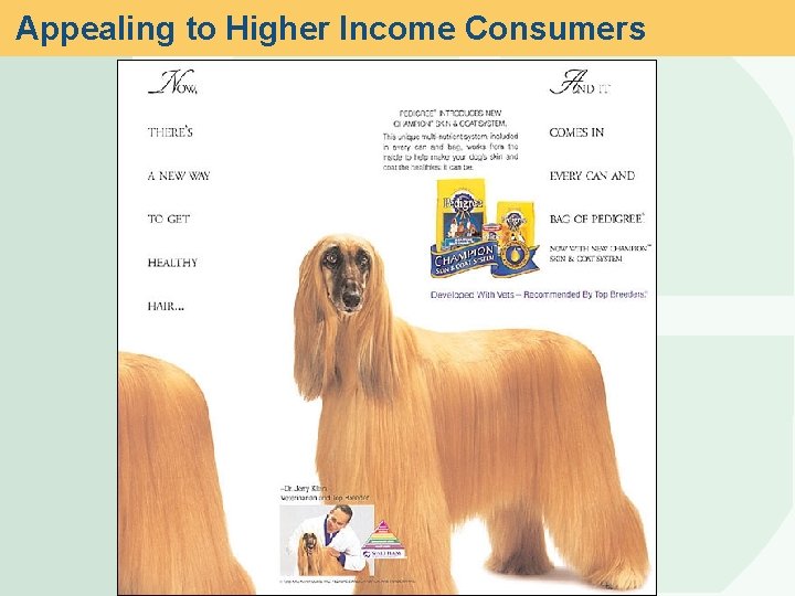 Appealing to Higher Income Consumers 