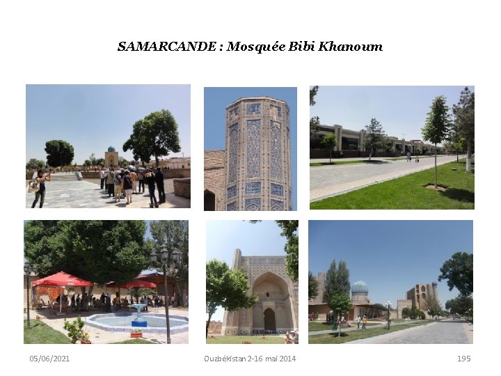 SAMARCANDE : Mosquée Bibi Khanoum 05/06/2021 Ouzbékistan 2 -16 mai 2014 195 