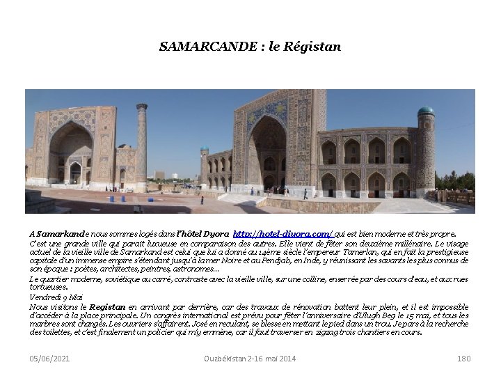 SAMARCANDE : le Régistan A Samarkand e nous sommes logés dans l’hôtel Dyora http: